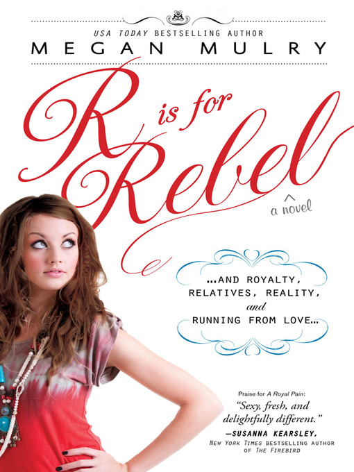 Title details for R Is for Rebel by Megan Mulry - Available
